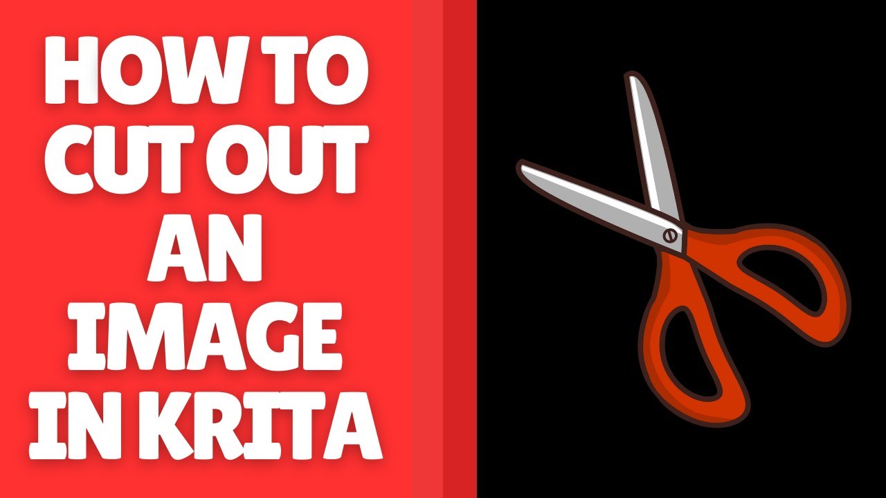 How to Cut Out an Image in Krita – Remove Backgrounds and Isolate Objects
