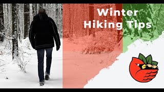 Winter Hiking Tips
