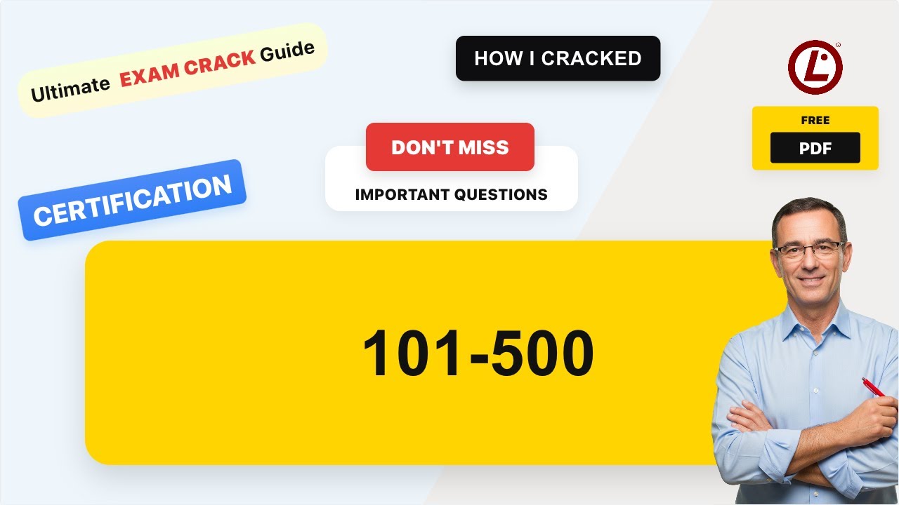 101-500 Real Exam Questions & Answers | Complete Exam Prep Guide (with practice questions + free PD