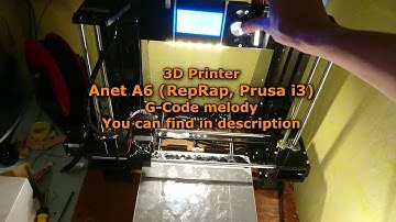 G-Code melody 🎵 Anet A6 (RepRap, Prusa i3) 3D Printer 🖨