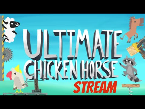 🔴ULTIMATE CHICKEN HORSE STREAM #1
