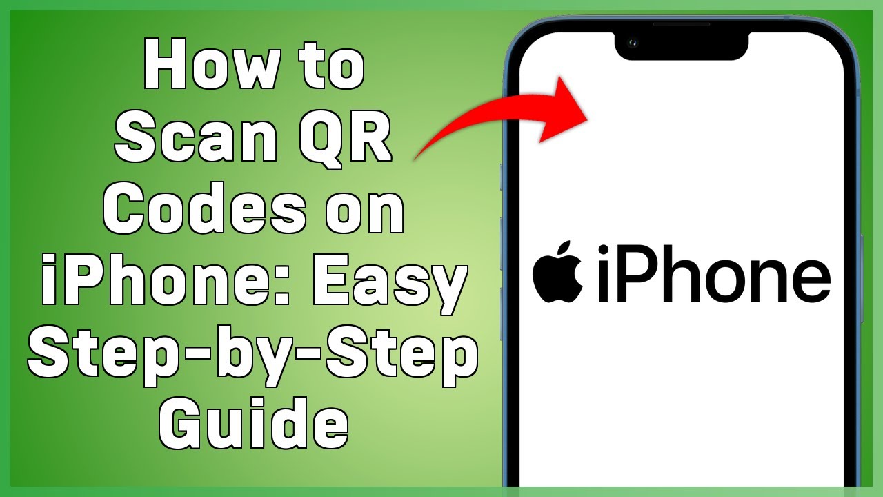 How to Scan QR Codes on iPhone Easy Step by Step Guide - YouTube