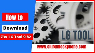 Comment Telecharger Z3X LG TOOL 9 82 | FORMATION GRATUITE BOX CRACK Club unlock phone vid2