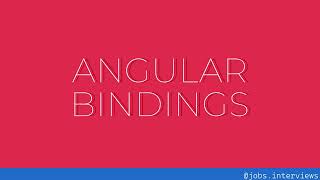 angular bindings