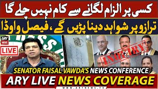 🔴LIVE | Senator Faisal Vawda's News Conference | ARY News Live