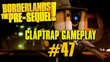 Borderlands: The Pre-Sequel Claptrap Gamplay #47 - Infinite Loop Side Mission
