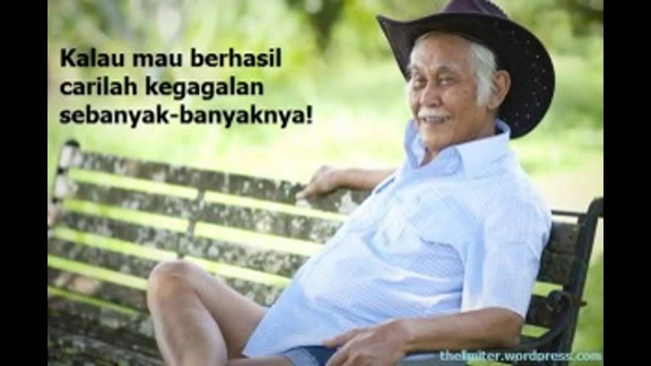 Kata Kata Inpirasi Dan Motivasi Dari Bob Sadino Youtube