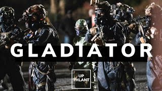 Gladiator | SEAL TEAM