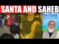 Santa and Saheb | Viral Fuddu