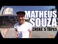 Matheus souza  crekes tapes