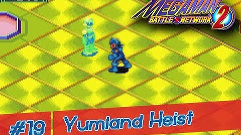 Megaman Battle Network 2 (GBA) Playthrough - Part 19 - YumLand Heist  [Non-Commentary]