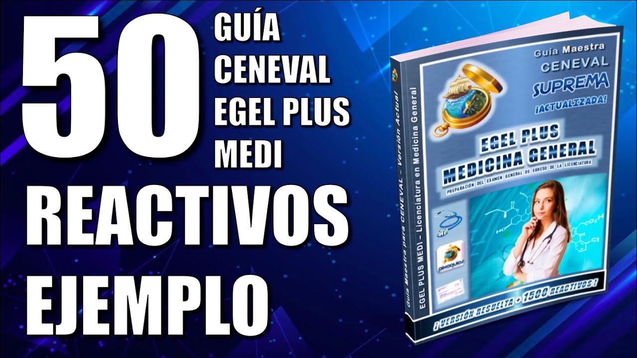 CENEVAL EGEL PLUS MEDICINA GENERAL 50 REACTIVOS SIMULADOR EJEMPLO ceneval-egel-plus-medicina-general-50-reactivos-simulador-ejemplo