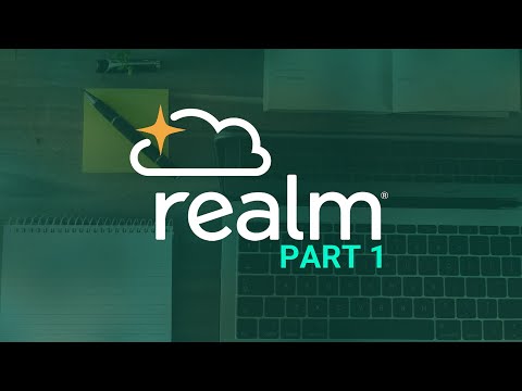 Getting The Most Out of Realm // Part 1