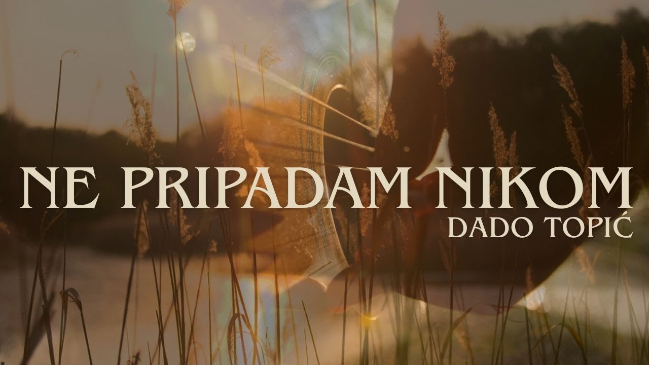 Dado Topić - Ne pripadam nikom (Official lyric video 2025)