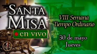Rosario y Santa Misa ⛪ Jueves 30 de mayo 7:00 a.m.⚜ Heraldos del Evangelio