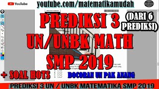 Sumber: bocoran soal un pak anang link soal:
http://bit.ly/soalpred3unsmp2019 . bahas:
http://bit.ly/bahaspred3unsmp2019 file buku siap math 2019 b...