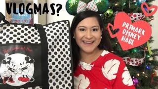 Vlogmas Day 1?? Primark Disney Haul