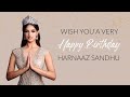 Happy Birthday Harnaaz Sandhu!