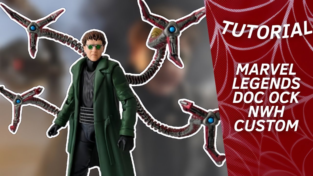 Marvel Legends Doctor Octopus NWH Custom  Procedimiento y Review EN  ESPAÑOL 