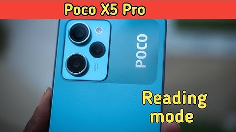 How To Reading Mode Setting Inow To Enable Reading Mode In Poco X5 Pro,