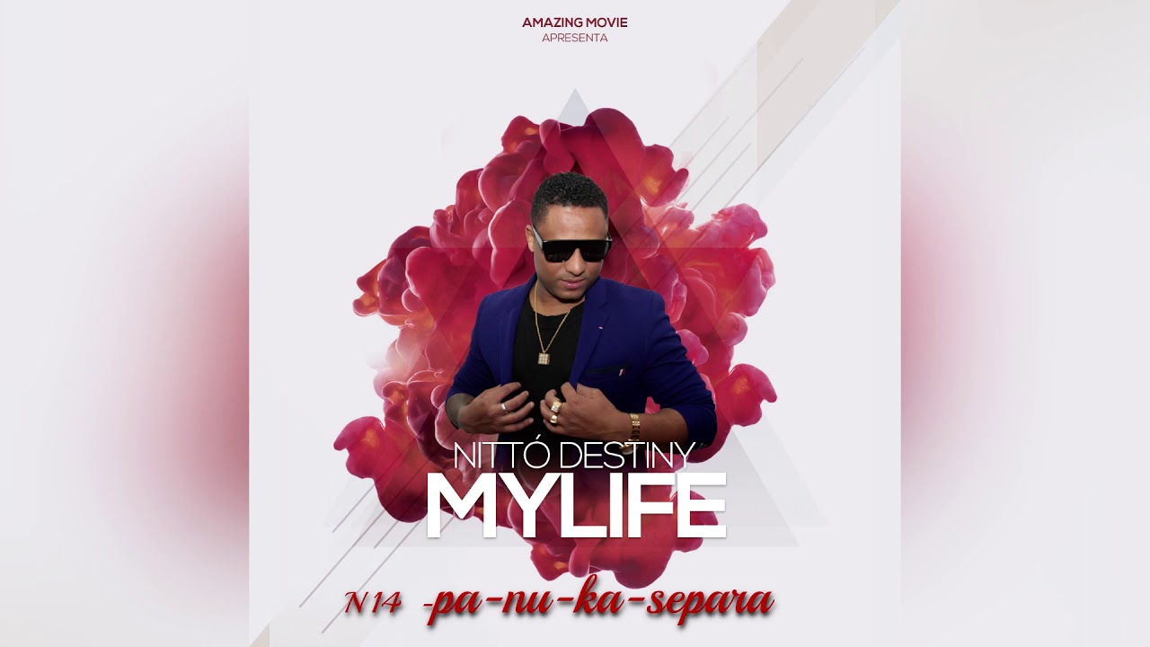 Nittó Destiny Ft Gilson Silva| "Pa nu ka separa  Filma Ideias [2019]