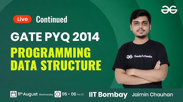 Programming Data Structure PYQ GATE 2014 (Continue) with Jaimin Chauhan