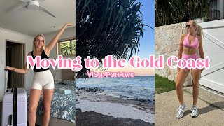 Moving to the Gold Coast! | Vlog: Part two