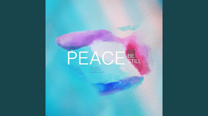 Peace Be Still