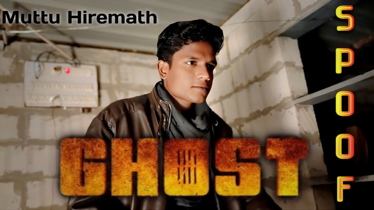 Ghost movie Spoof | Muttu Hiremath | Dr Shivarajkumar | Muradi boy's |