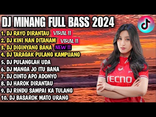 DJ MINANG TERBARU 2024 FULL ALBUM - DJ HARI LAH HAMPIA RAYO KIRONYO X KINI NAN DITANAM VIRAL TIKTOK class=