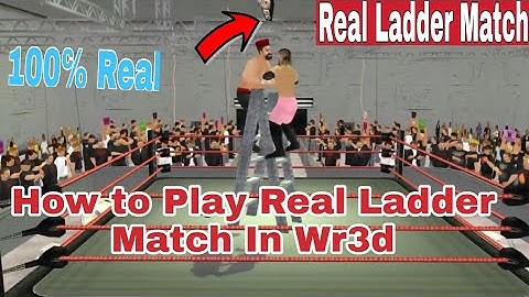 How to Play Real Ladder Match In Wr3d - 100℅ Real || With Downloading Link