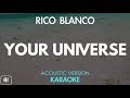Rico blanco your universe karaoke acoustic instrumental mp3