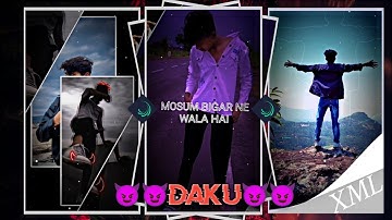 DAKU song 💖🥵 | New Trending XML file ⤵️ Editing video status | #all #ailghtmotion #status