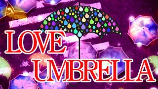 LOVE UMBRELLA