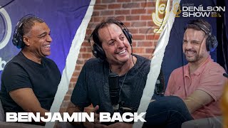 BENJAMIN BACK | Podcast Denílson Show #115