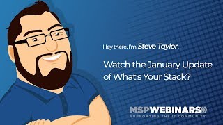 Managed Services Tools: What's Your Stack? January 2019 Update