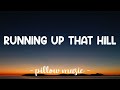 Kate Bush - Running Up That Hill (Dimka &amp; Will Reggaeton Remix) (Lyrics) 🎵