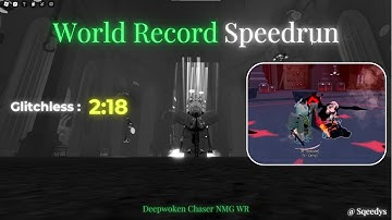 Former Chaser World Record Speedrun (2:18) Deepwoken
