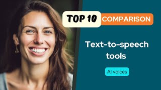 The Power of AI: Top 10 Text to Speech Generators Compared! [2023]