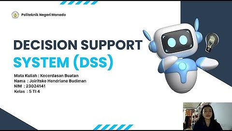 Decision Support System (DSS) | Materi Kecerdasan Buatan