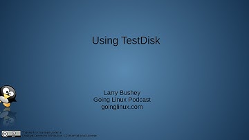 Going Linux Screencast #009 · Installing and Using TestDisk
