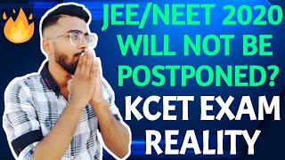 KCET 2020 Exam Reality | JEE Main/NEET Postponement