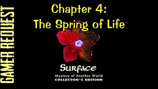 Let's Play - Surface 1 - Mystery of Another World - Chapter 4 - The Spring of Life [FINAL]