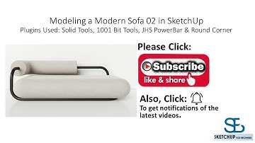 Quick and Easy Modelling a Modern Sofa 02 in SketchUp.