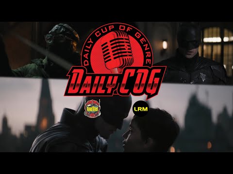 The Batman's The Bat And The Cat Trailer Reaction & Wondering Why WB Hates/Fears Robin | Daily COG