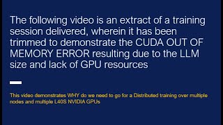Part-4 Distributed Training EKS-A Bare Metal NVIDIA - Fine Tuning LLAMA2 7B CUDA OUT OF MEMORY error