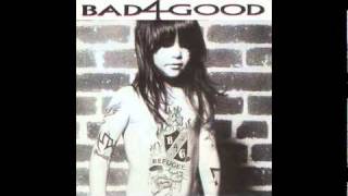 Bad4good -&quot;Devil in the angel&quot;