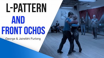 Beginner/intermediate pattern: L-pattern and check step front ochos with George & Jairelbhi Furlong.