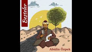 Abidin Özpek - Çıktım Allah Yoluna Resimi