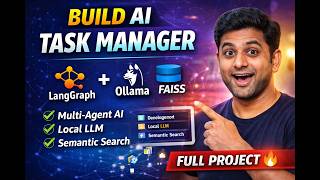 Build an AI Task Manager with LangGraph + Local LLMs (Ollama) | Multi-Agent AI Project 🚀